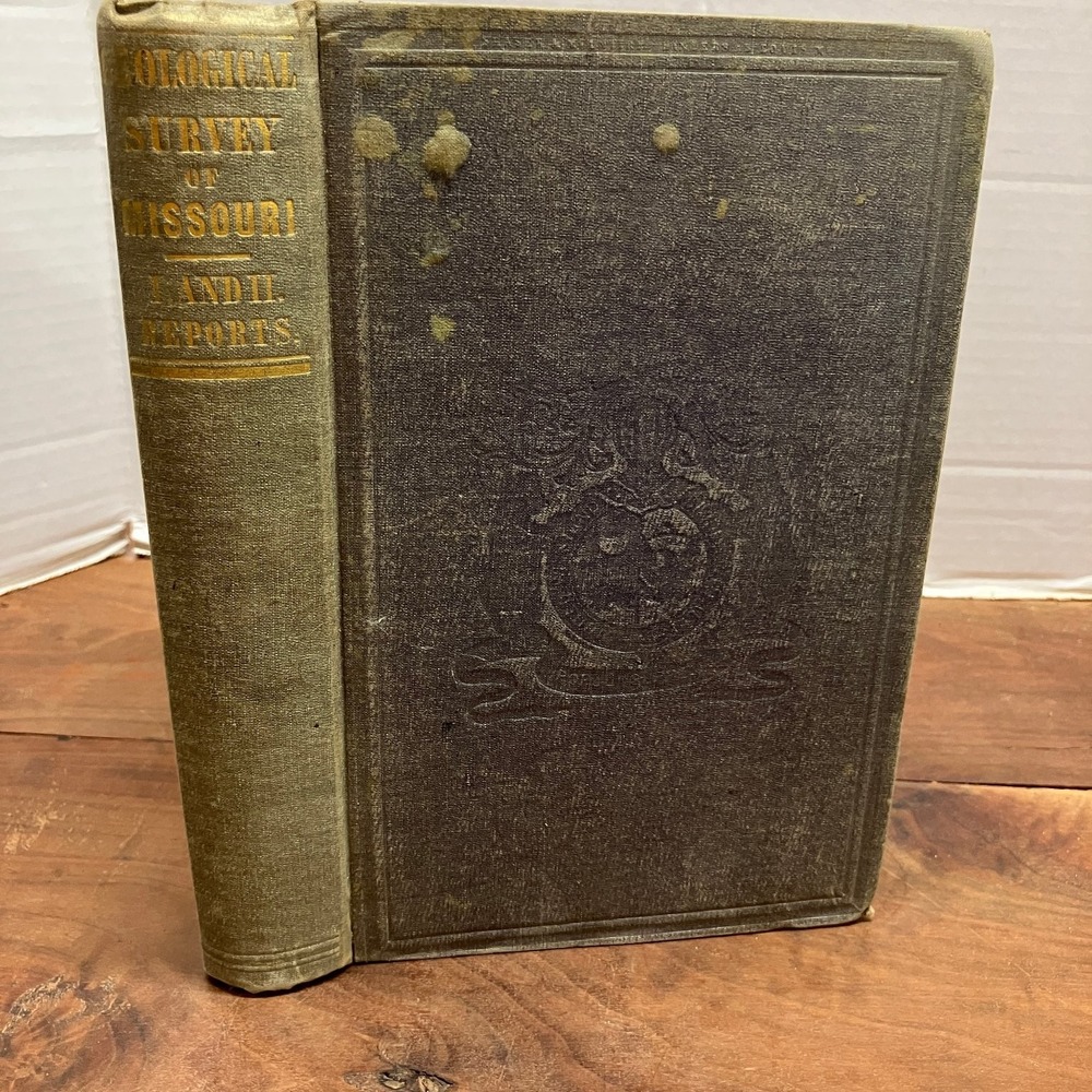 Geological Survey of Missouri 1st & 2nd Annual Reports G.C. Swallow 1855 Antique